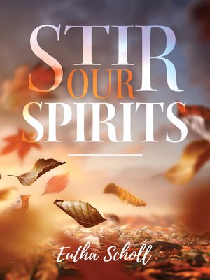 cover image of Stir Our Spirits